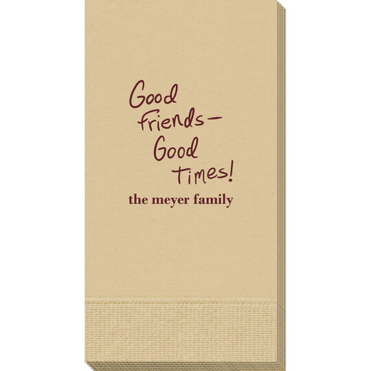 Fun Good Friends Good Times Guest Towels